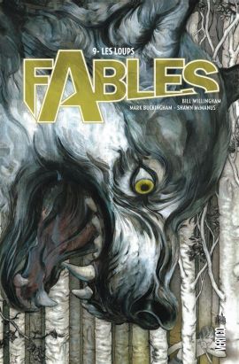 Fables tome 9 - les loups (cartonné)