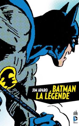 Batman la légende tome 1