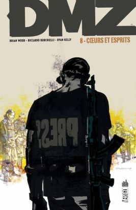 DMZ tome 8 - Coeurs et Esprits (cartonné)