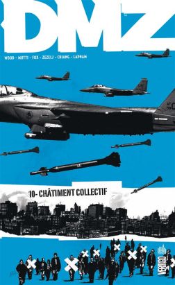 DMZ tome 10 - châtiment collectif (cartonné)
