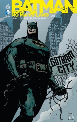 Batman no man's land tome 1