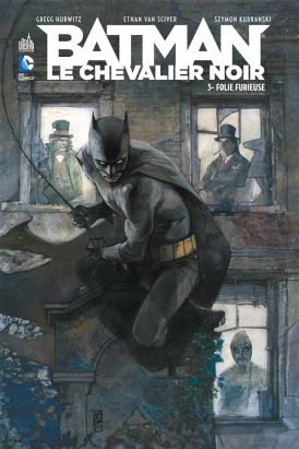 Batman le chevalier noir tome 3