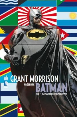 Grant Morrison Présente Batman tome 7