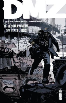 Dmz tome 11 - le soulèvement des Etats libres (cartonné)