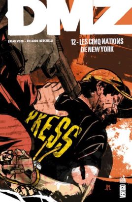 Dmz tome 12 - les cinq nations de New-York (cartonné)