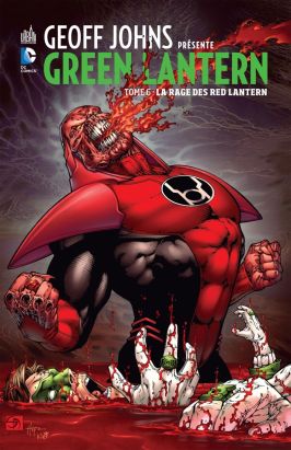 Geoff Johns présente Green lantern tome 6