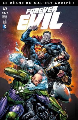 Forever Evil tome 3