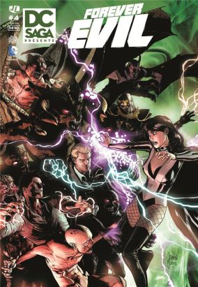 DC Saga présente tome 4 - forever evil blight tome 3