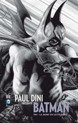 Paul Dini présente Batman tome 1