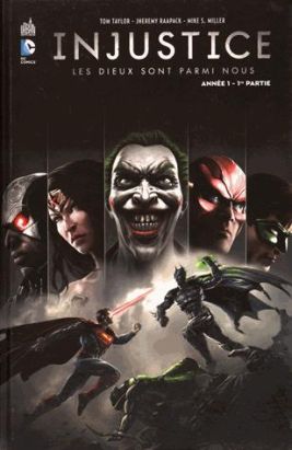 Injustice tome 1