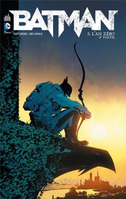Batman tome 5 - l'an zéro 2ème partie
