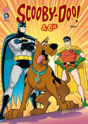 Scooby Doo & cie ! tome 1