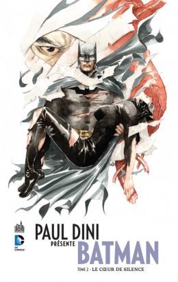 Paul Dini présente Batman tome 2