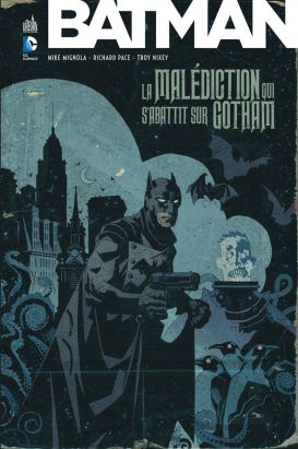 Batman - La malédiction qui s'abattit sur Gotham