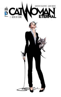 Catwoman eternal tome 1