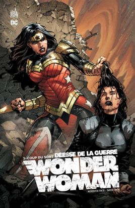 Wonder Woman, déesse de la guerre tome 2