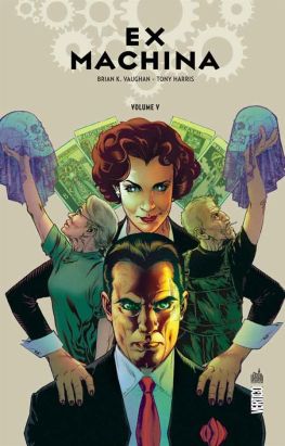 Ex-machina tome 5