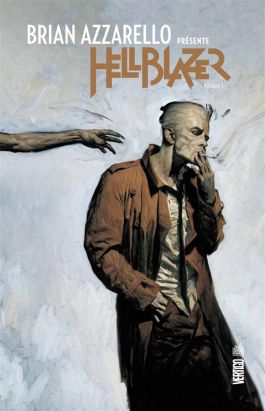 Brian Azzarello présente Hellblazer tome 1