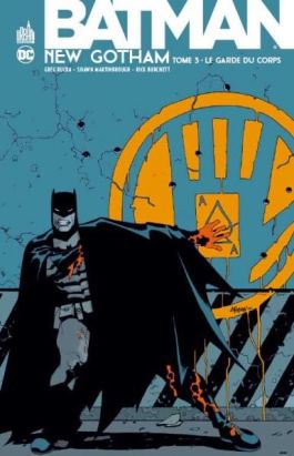 Batman new Gotham tome 3
