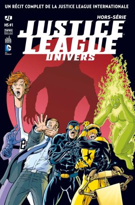 Justice league univers HS tome 1