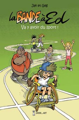 La bande à Ed tome 5 La bande à Ed tome 5