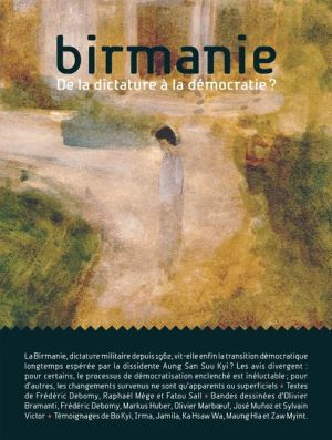 Birmanie - De la dictature à la démocratie ?