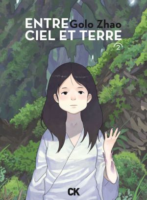 Entre ciel et terre tome 2