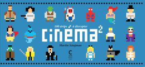 Cinéma² - 100 strips à décrypter