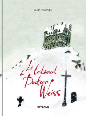 le testament du docteur Weiss
