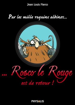 Rosco le rouge ; intégrale