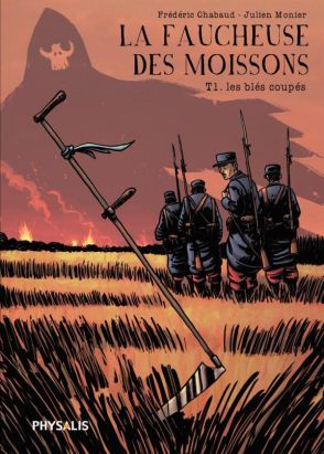 la faucheuse des moissons tome 1 - les blés coupés