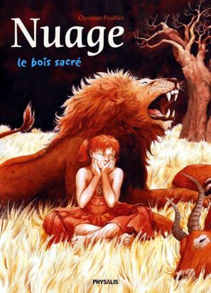 Nuage tome 2 - le bois sacré
