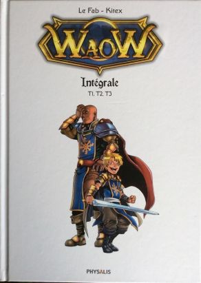 waow - intégrale tome 1 à tome 3