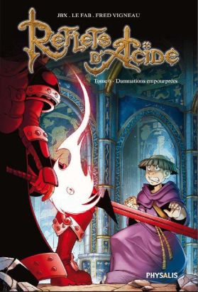 Reflets d'acide tome 6