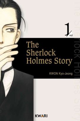 the Sherlock Holmes story tome 1