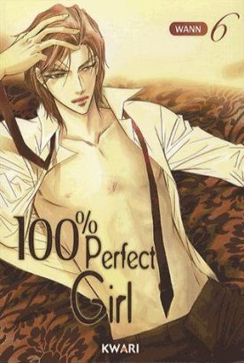 100% perfect girl tome 6