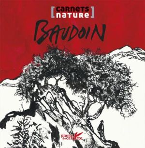 Le carnet nature de Baudoin