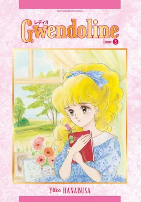 Gwendoline tome 5