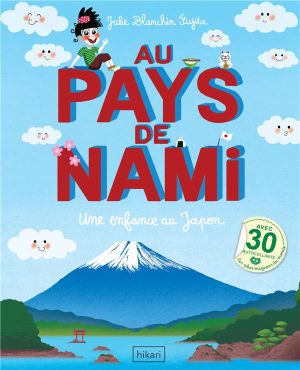 Au pays de Nami - Une enfance au Japon