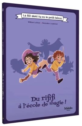 Du rififi à l'école de magie