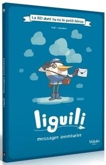 Liguili - Messager aventurier