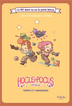Hocus & Pocus Minus - Tempête et champignons