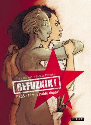 Refuznik - URSS, l'impossible départ