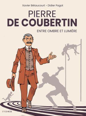 Coubertin, entre ombre et lumière