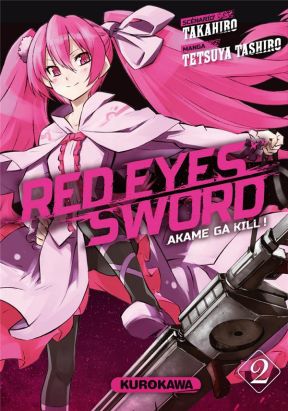 Red eyes sword - akame ga kill tome 2
