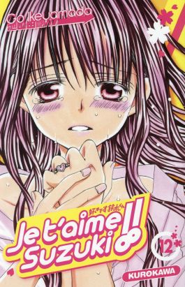 Je t'aime Suzuki ! tome 12 Je t'aime Suzuki ! tome 12