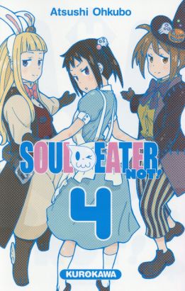 Soul Eater Not ! tome 4
