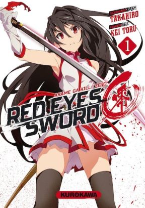 Red eyes sword - akame ga kill ! Zero tome 1