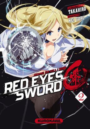 Red eyes sword - Akame ga kill ! Zero tome 2 Red eyes sword - Akame ga kill ! Zero tome 2