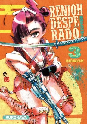 Renjoh desperado tome 3